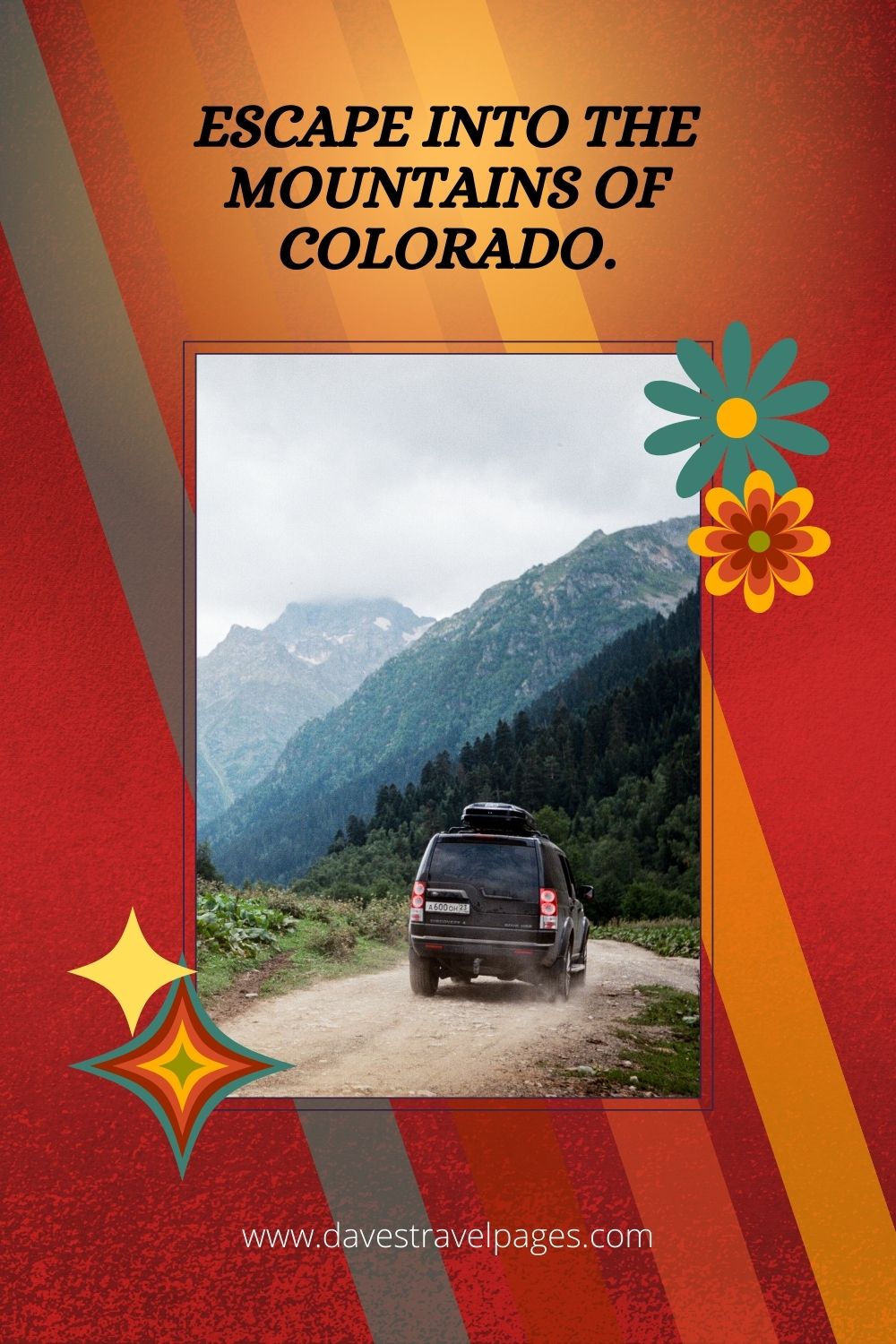 Escape into the mountains of Colorado.