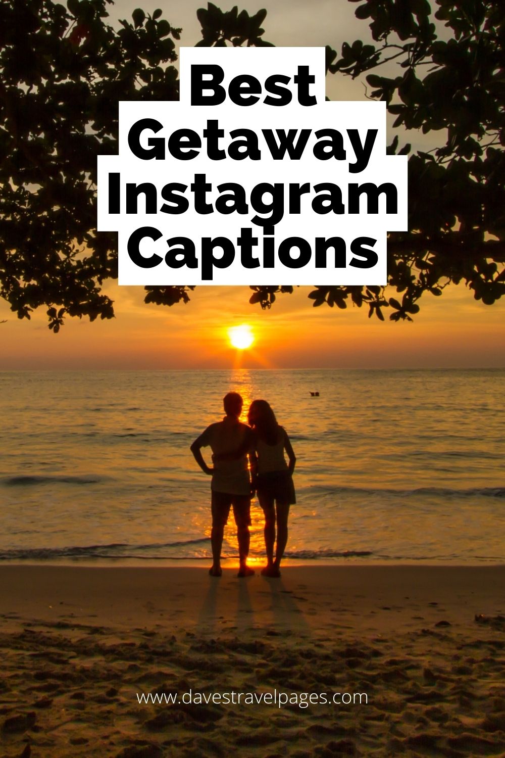 Inspiring Getaway Instagram Captions