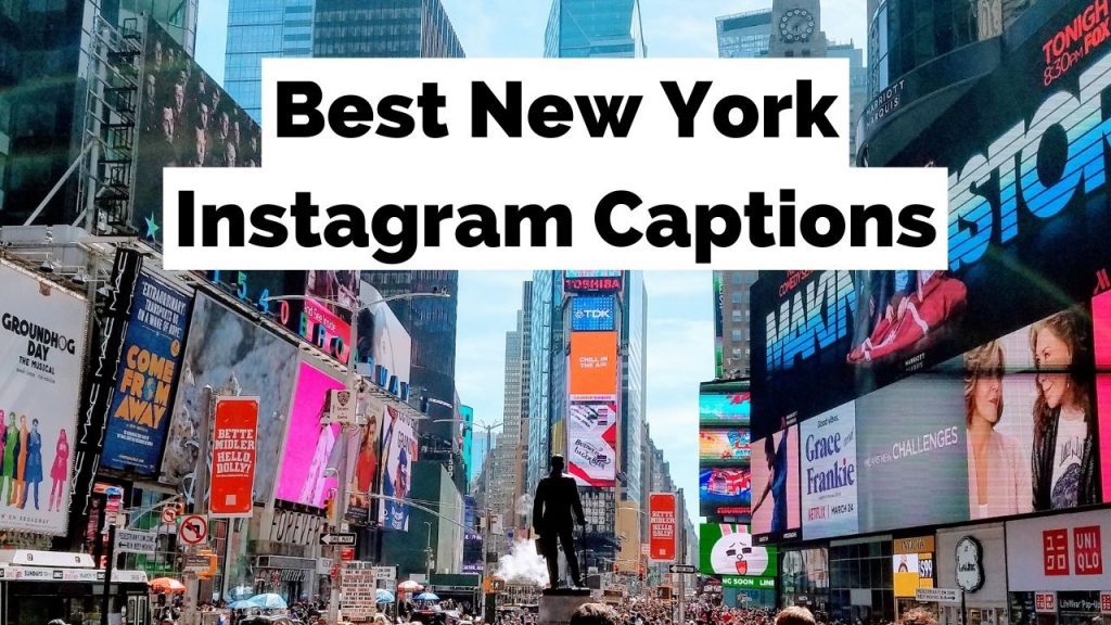 NYC Instagram Captions For New York Instagram Posts
