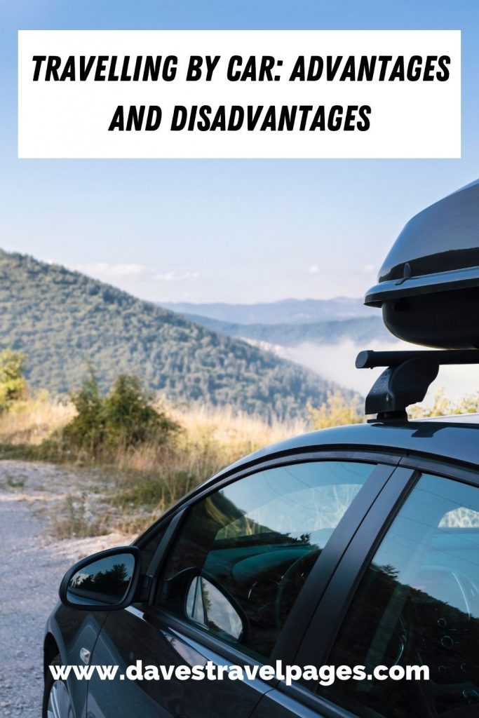 Travelling by Car Advantages and Disadvantages