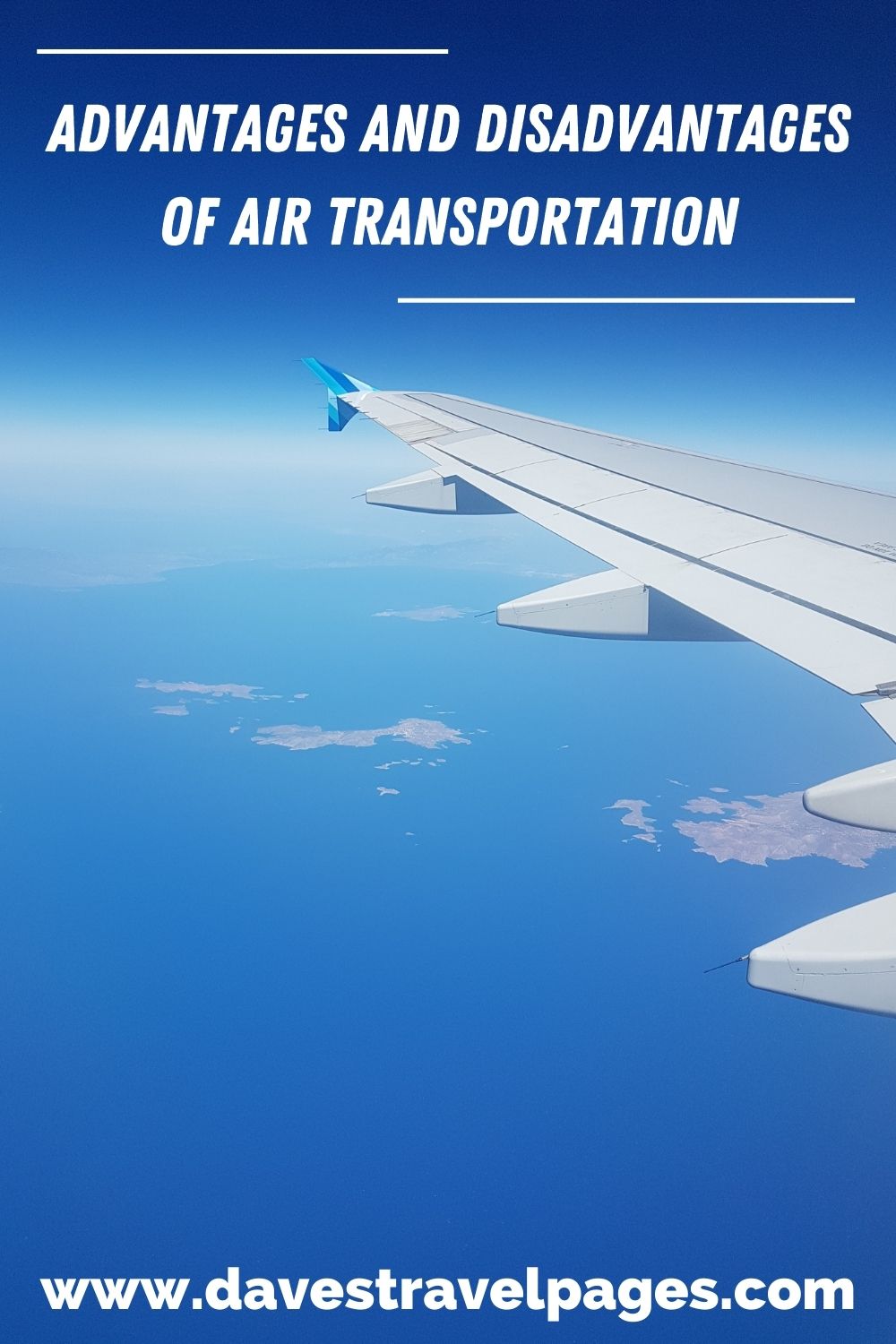 What are the advantages and disadvantages of air transportation