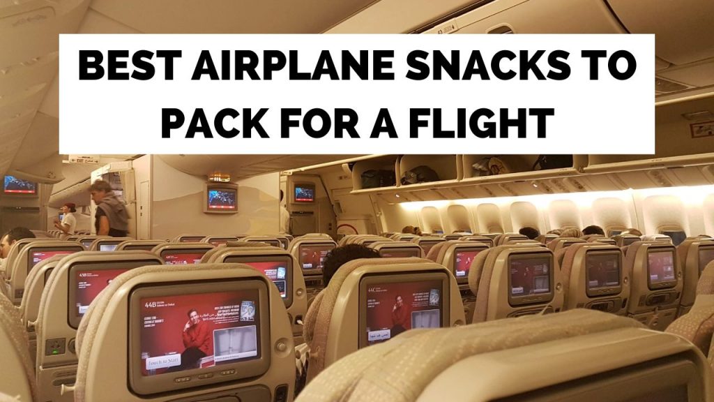 Best snacks to pack when traveling by airplane