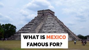 Mexico is famous for its ancient sites, history, culture and fantastic landscapes