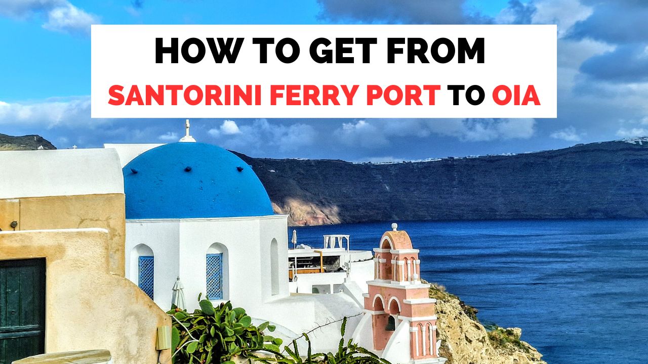 different ways to get from santorini ferry port to oia