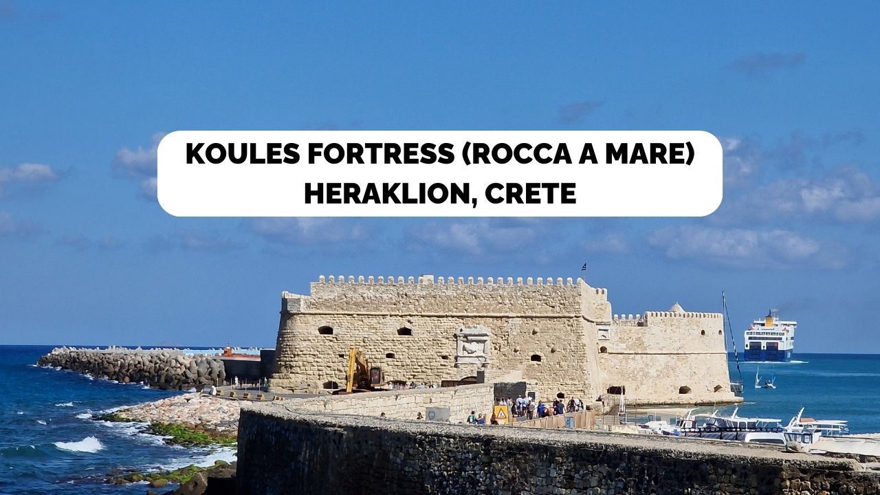 Koules Fortress (Rocca a Mare) Heraklion, Crete