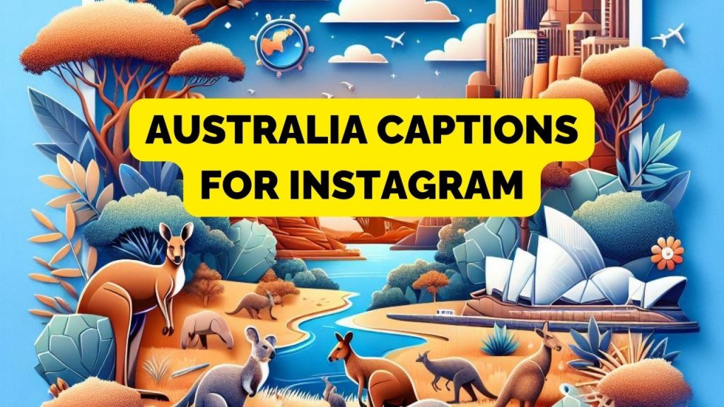 Australia Captions for Instagram
