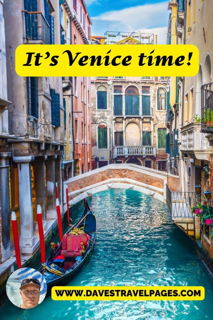 It’s Venice time!