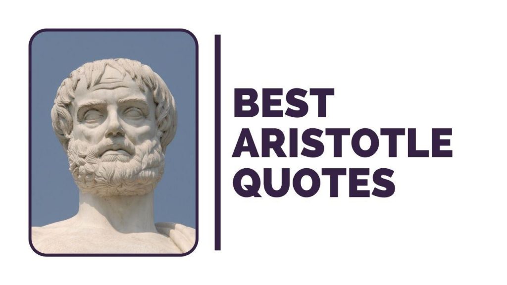 Best Aristotle Quotes